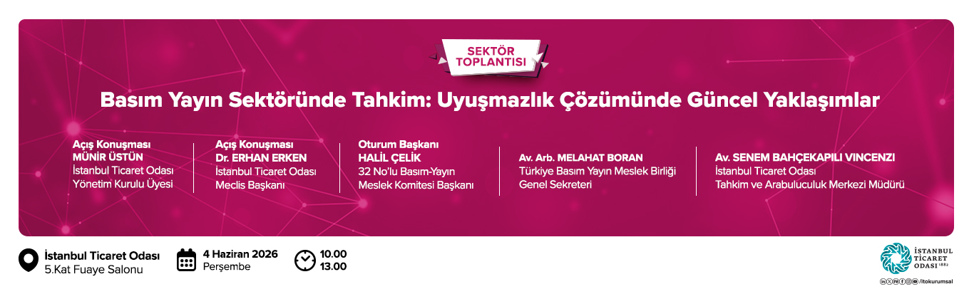Basım Yayın Sektöründe Tahkim: Uyuşmazlık Çözümünde Güncel Yaklaşımlar