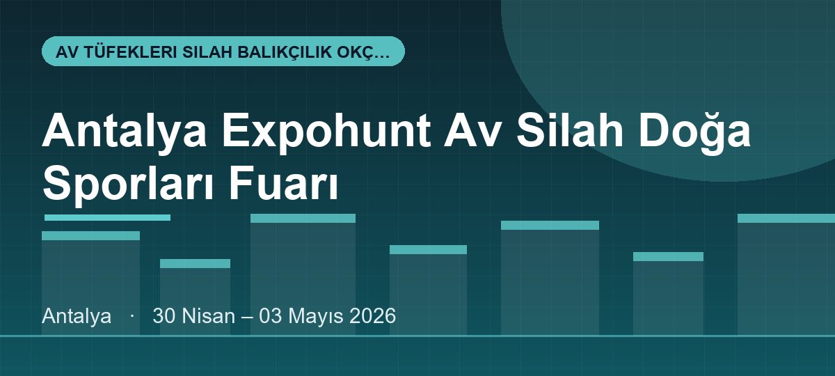 Antalya Expohunt Av Silah Doğa Sporları Fuarı