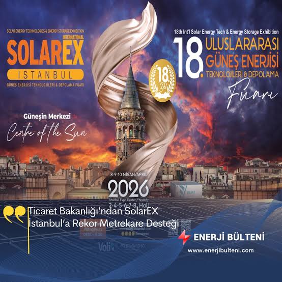 SolarEX İstanbul Uluslararası Güneş Enerjisi Teknolojileri & Enerji Depolama Fuarı